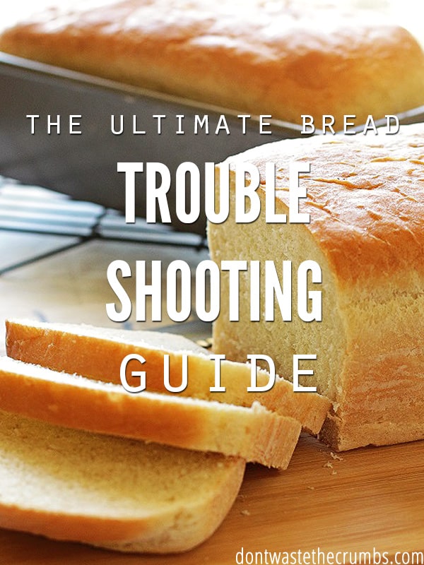 baking bread troubleshooting problems