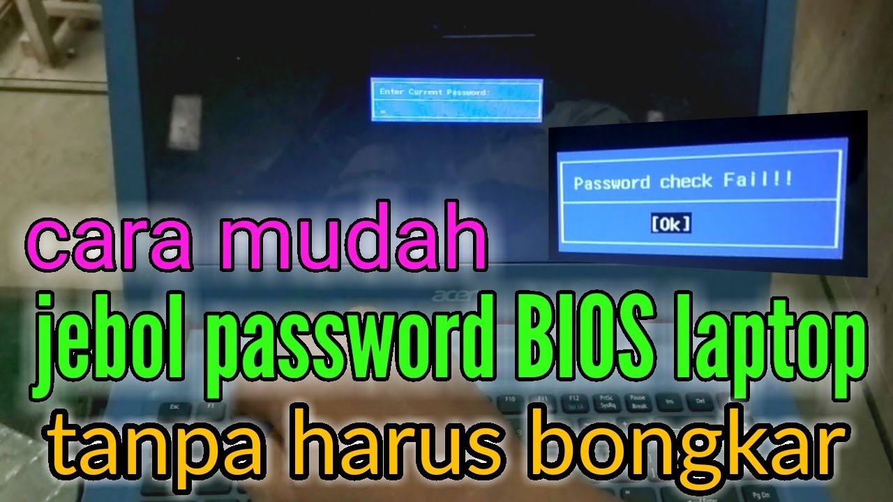 cara jebol password bios