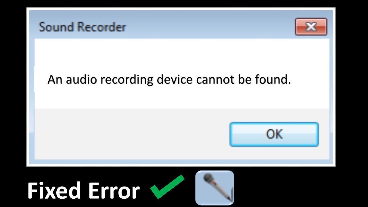 sound recorder audio device not found